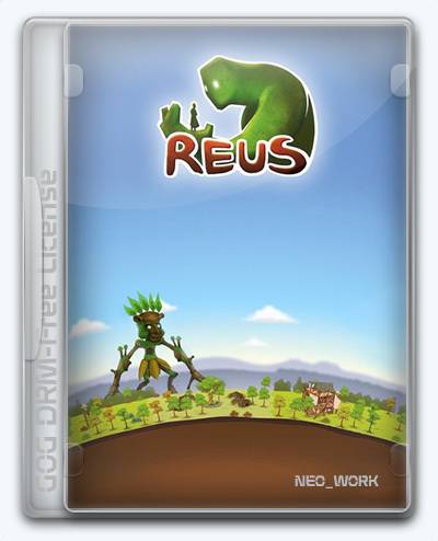 Reus RePack FitGirl со всеми дополнениями