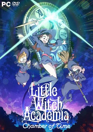 Little Witch Academia  Chamber of Time RePack FitGirl со всеми дополнениями
