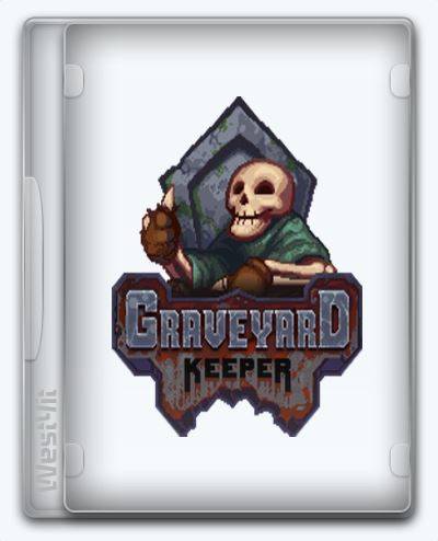 Graveyard Keeper RePack FitGirl со всеми дополнениями