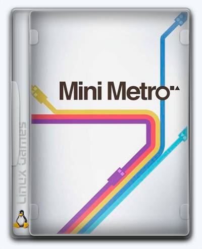 (Linux) Mini Metro RePack FitGirl со всеми дополнениями
