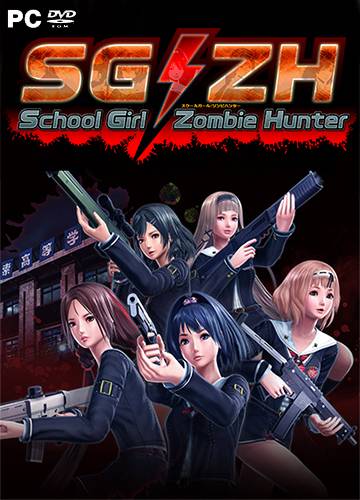 SG ZH  School Girl Zombie Hunter RePack FitGirl со всеми дополнениями