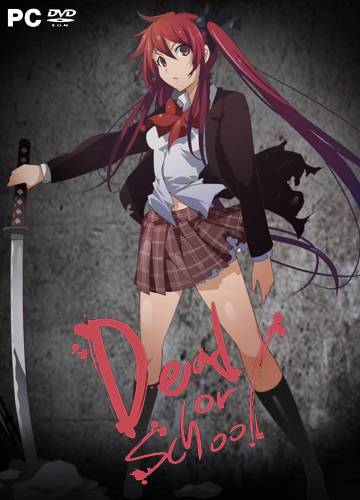 Dead or School RePack FitGirl со всеми дополнениями