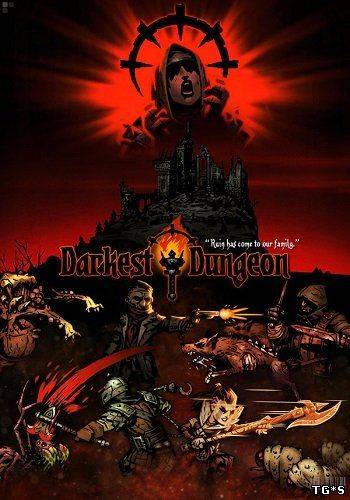 Darkest Dungeon  Ancestral Edition RePack FitGirl со всеми дополнениями