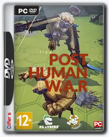 Post Human W.A.R RePack FitGirl ΡΠΎ Π²ΡΠ΅ΠΌΠΈ Π΄ΠΎΠΏΠΎΠ»Π½Π΅Π½ΠΈΡΠΌΠΈ