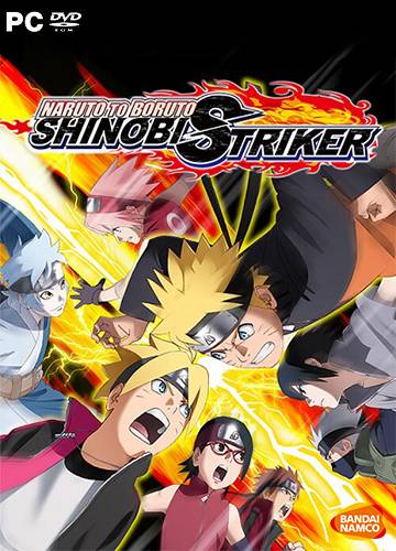 NARUTO TO BORUTO SHINOBI STRIKER - Deluxe Edition RePack FitGirl со всеми дополнениями