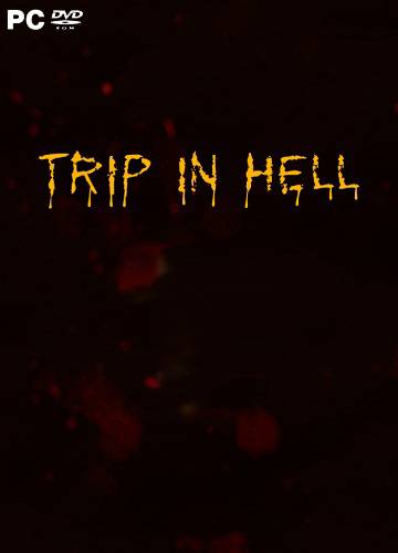 Trip in HELL RePack FitGirl со всеми дополнениями
