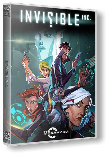 Invisible, Inc. [Ru En] (1.0 upd2) Repack R.G. Механики со всеми дополнениями
