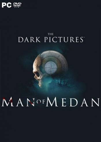 The Dark Pictures  Man of Medan RePack FitGirl со всеми дополнениями