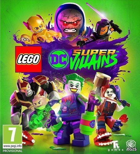 LEGO DC Super-Villains Deluxe Edition RePack FitGirl со всеми дополнениями