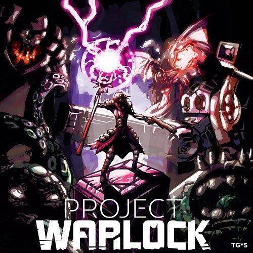Project Warlock RePack FitGirl со всеми дополнениями