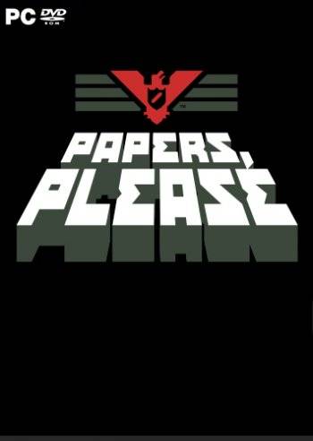 Papers, Please RePack FitGirl со всеми дополнениями