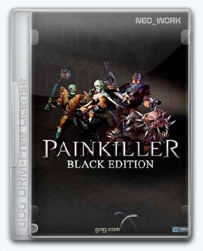 Painkiller Black Edition RePack FitGirl со всеми дополнениями