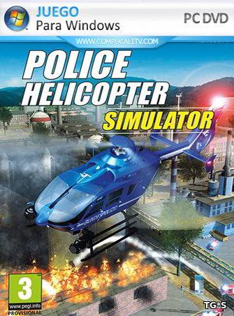 Police Helicopter Simulator   Polizeihubschrauber Simulator RePack FitGirl со всеми дополнениями