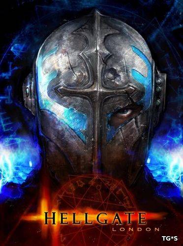 HELLGATE  London. Steam Edition RePack FitGirl со всеми дополнениями