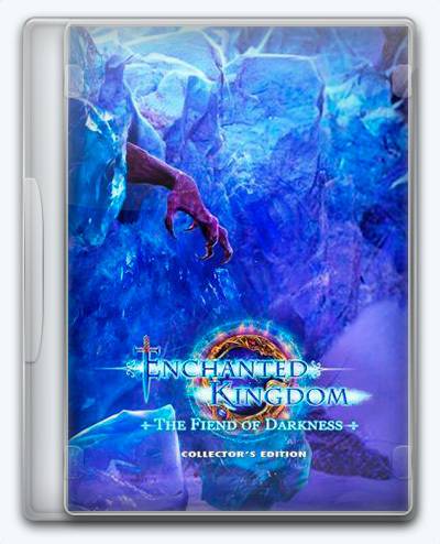 Enchanted Kingdom 4 Fiend of Darkness RePack FitGirl со всеми дополнениями
