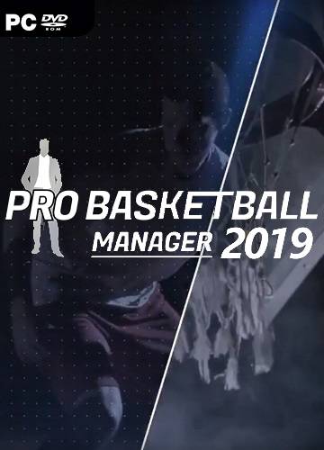 Pro Basketball Manager 2019 RePack FitGirl со всеми дополнениями