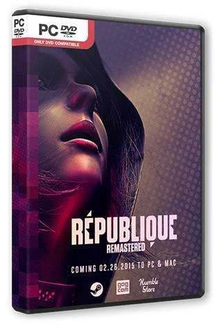 Republique Remastered. Episode 1-5 RePack FitGirl со всеми дополнениями