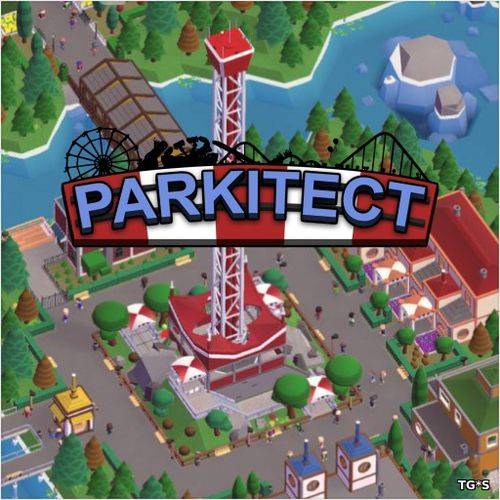 Parkitect RePack FitGirl со всеми дополнениями