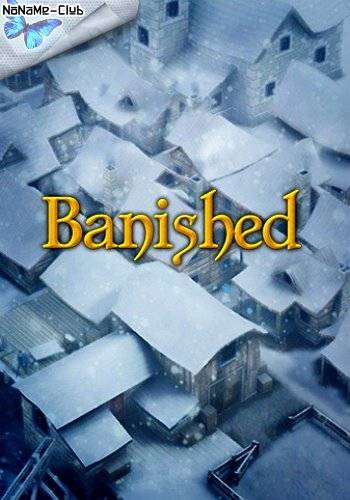 Banished RePack FitGirl со всеми дополнениями