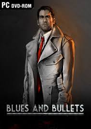 Blues and Bullets - Episode 1 RePack FitGirl со всеми дополнениями