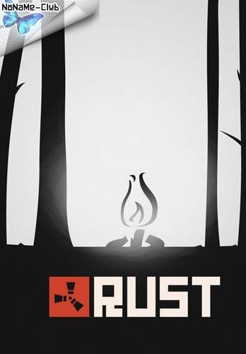 Rust [En Ru Ua] (1316 5.09.2015 763201) Repack R.G. Alkad [Early Access] RePack FitGirl со всеми дополнениями