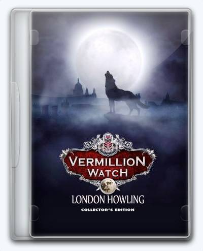 Vermillion Watch 5 London Howling RePack FitGirl со всеми дополнениями