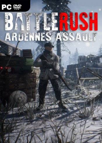 BattleRush  Ardennes Assault RePack FitGirl со всеми дополнениями