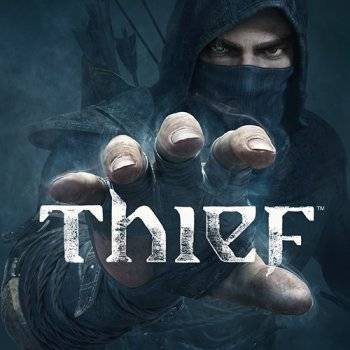 Thief  Complete Edition RePack FitGirl со всеми дополнениями