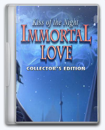Immortal Love 5 Kiss of the Night RePack FitGirl со всеми дополнениями