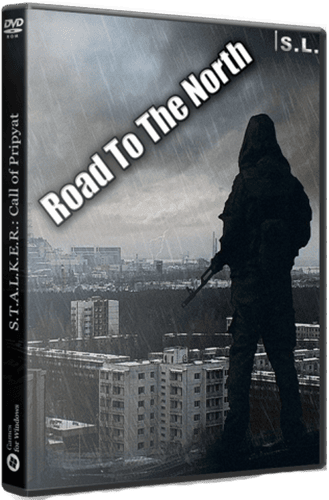 Сталкер Road To The North RePack FitGirl со всеми дополнениями