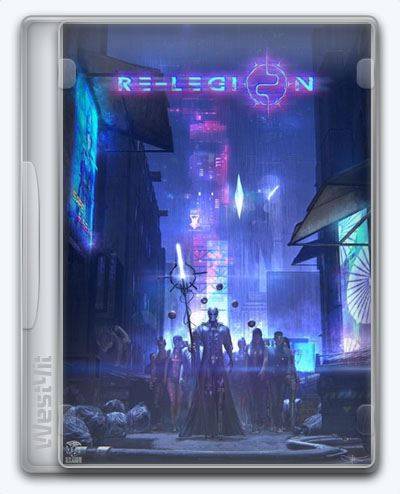 Re-Legion RePack FitGirl со всеми дополнениями