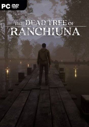 The Dead Tree of Ranchiuna RePack (RUS) со всеми DLC