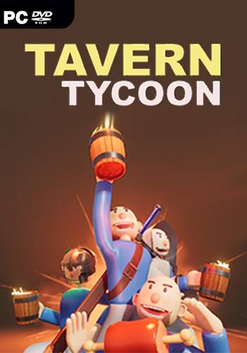 Tavern Tycoon - Dragon's Hangover RePack (RUS) со всеми DLC