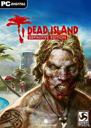 Dead Island - Антология RePack (RUS) со всеми DLC
