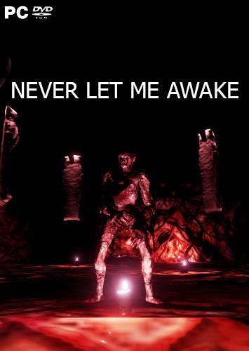 Never Let Me Awake RePack (RUS) со всеми DLC