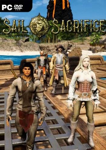 Sail and Sacrifice RePack (RUS) со всеми DLC