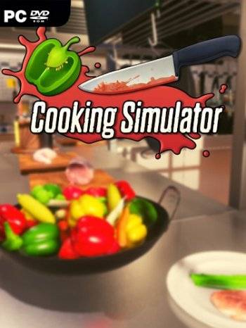 Cooking Simulator RePack (RUS) со всеми DLC