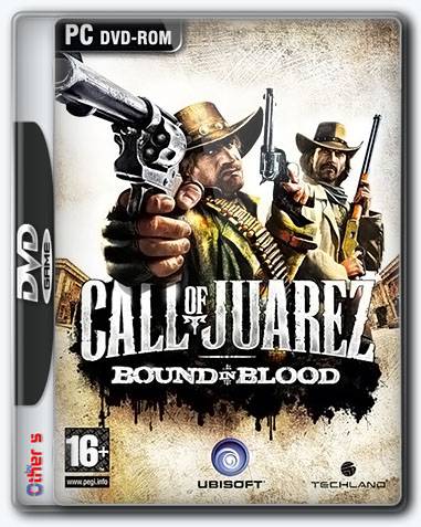 Call of Juarez Bound in Blood RePack (RUS) со всеми DLC
