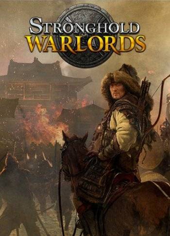 Stronghold  Warlords RePack (RUS) со всеми DLC