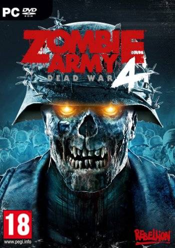 Zombie Army 4  Dead War - Super Deluxe Edition RePack (RUS) со всеми DLC