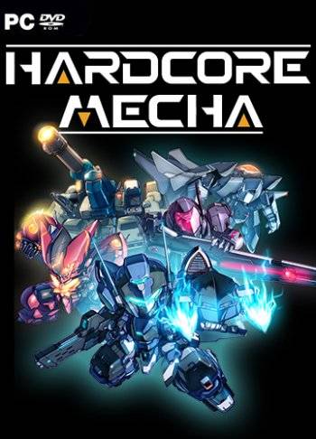HARDCORE MECHA RePack (RUS) со всеми DLC