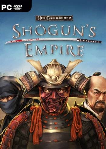 Shogun's Empire Hex Commander RePack (RUS) со всеми DLC
