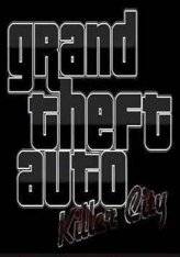 Grand Thef Auto  Killer City RePack (RUS) со всеми DLC