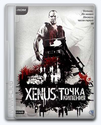Boiling Point  Road to Hell   Xenus  Точка кипения RePack (RUS) со всеми DLC