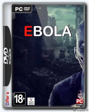 EBOLA RePack (RUS) со всеми DLC