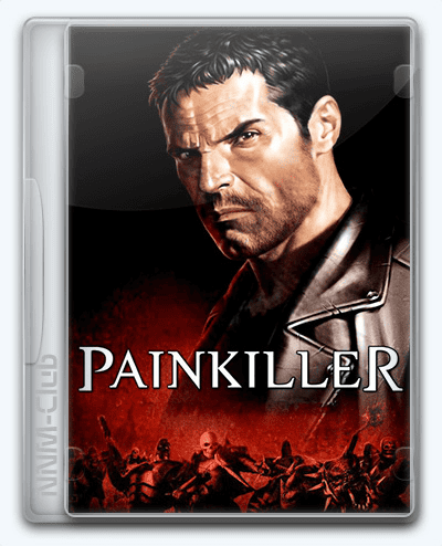 Painkiller   Painkiller  Крещёный кровью RePack (RUS) со всеми DLC