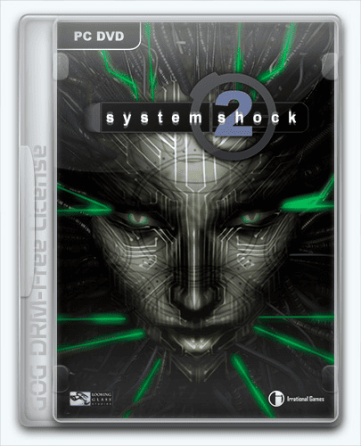 System Shock 2 RePack (RUS) со всеми DLC