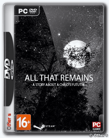 All That Remains  A story about a child's future RePack (RUS) со всеми DLC