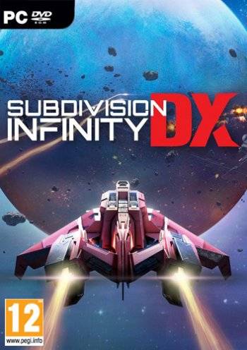 Subdivision Infinity DX RePack (RUS) со всеми DLC