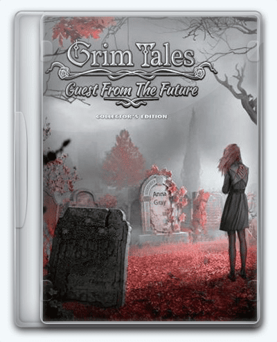 Grim Tales 17  Guest From The Future RePack (RUS) со всеми DLC